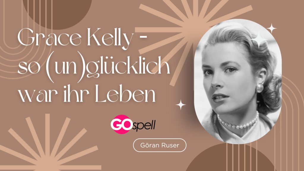 Grace Kelly ihr Leben