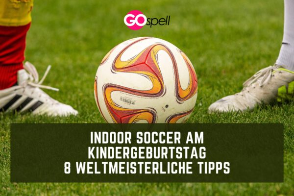 indoor soccer kindergeburtstag gospell