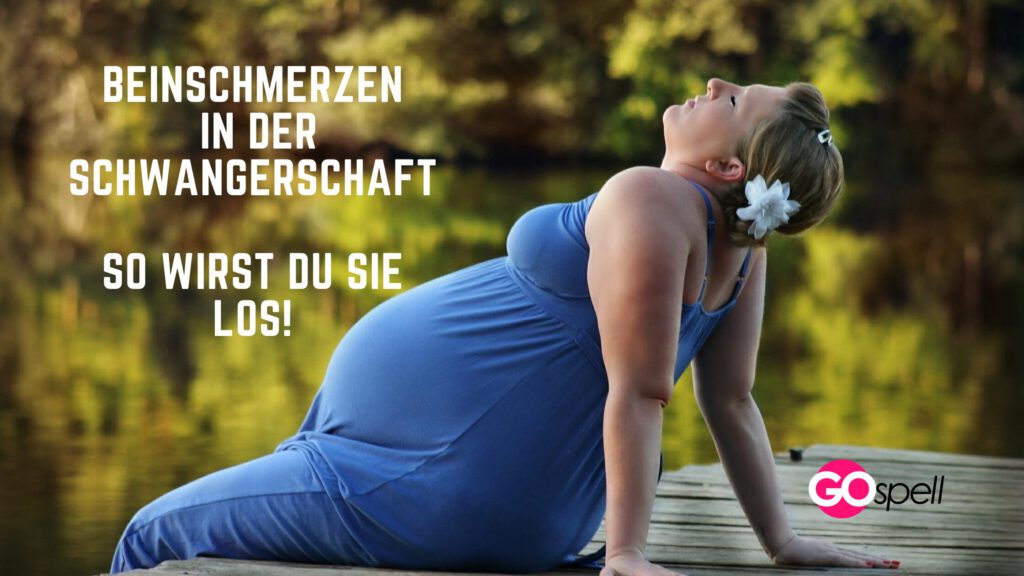 Beinschmerzen in der Schwangerschaft
